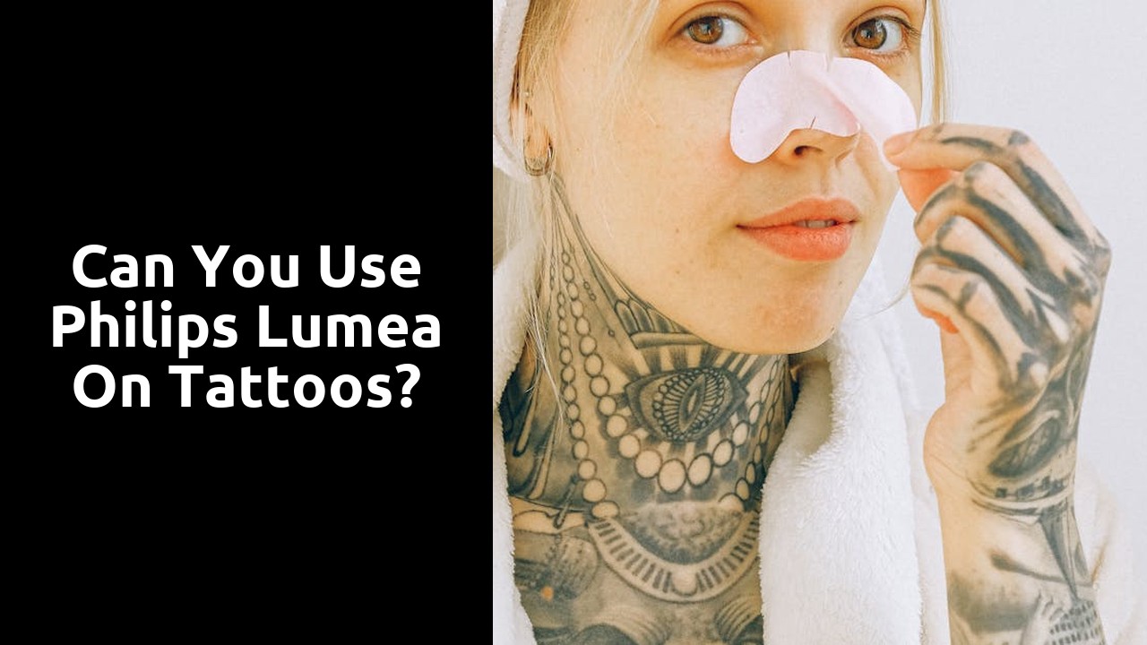 Can you use Philips Lumea on tattoos?