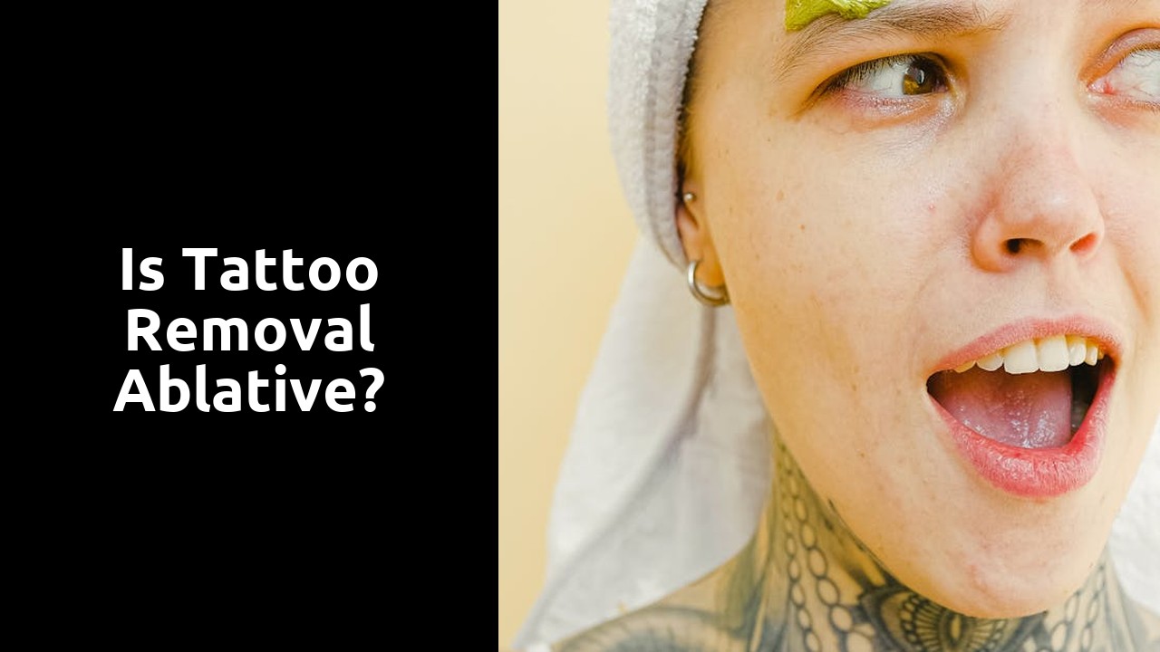 Is tattoo removal ablative?